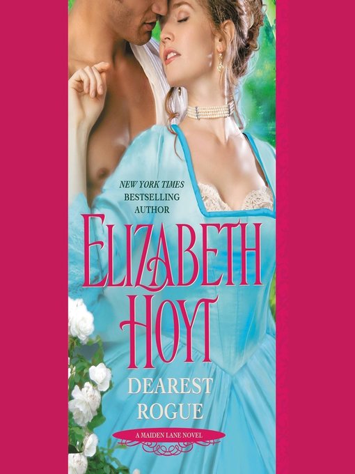 Title details for Dearest Rogue by Elizabeth Hoyt - Wait list
